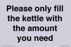 Please only fill the kettle with the amount you need